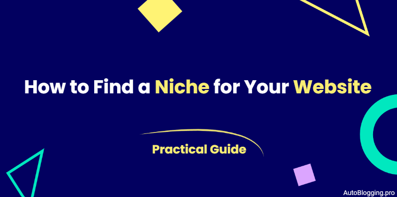How to Find a Niche for Your Website